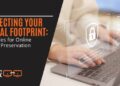Protecting Your Digital Footprint: Strategies for Online Privacy ...